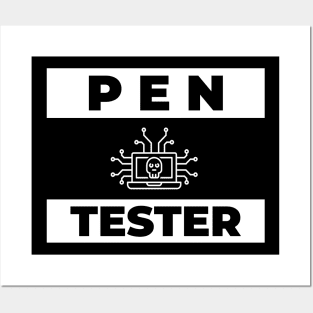 Cyber Security Pen Tester Posters and Art